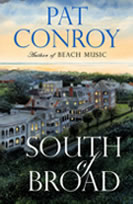 South of Broad by Pat Conroy