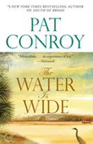 The Water is Wide by Pat Conroy